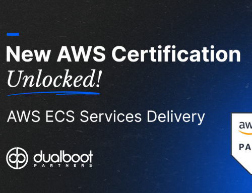 Dualboot Partners Achieves the AWS Designation for ECS Services Delivery